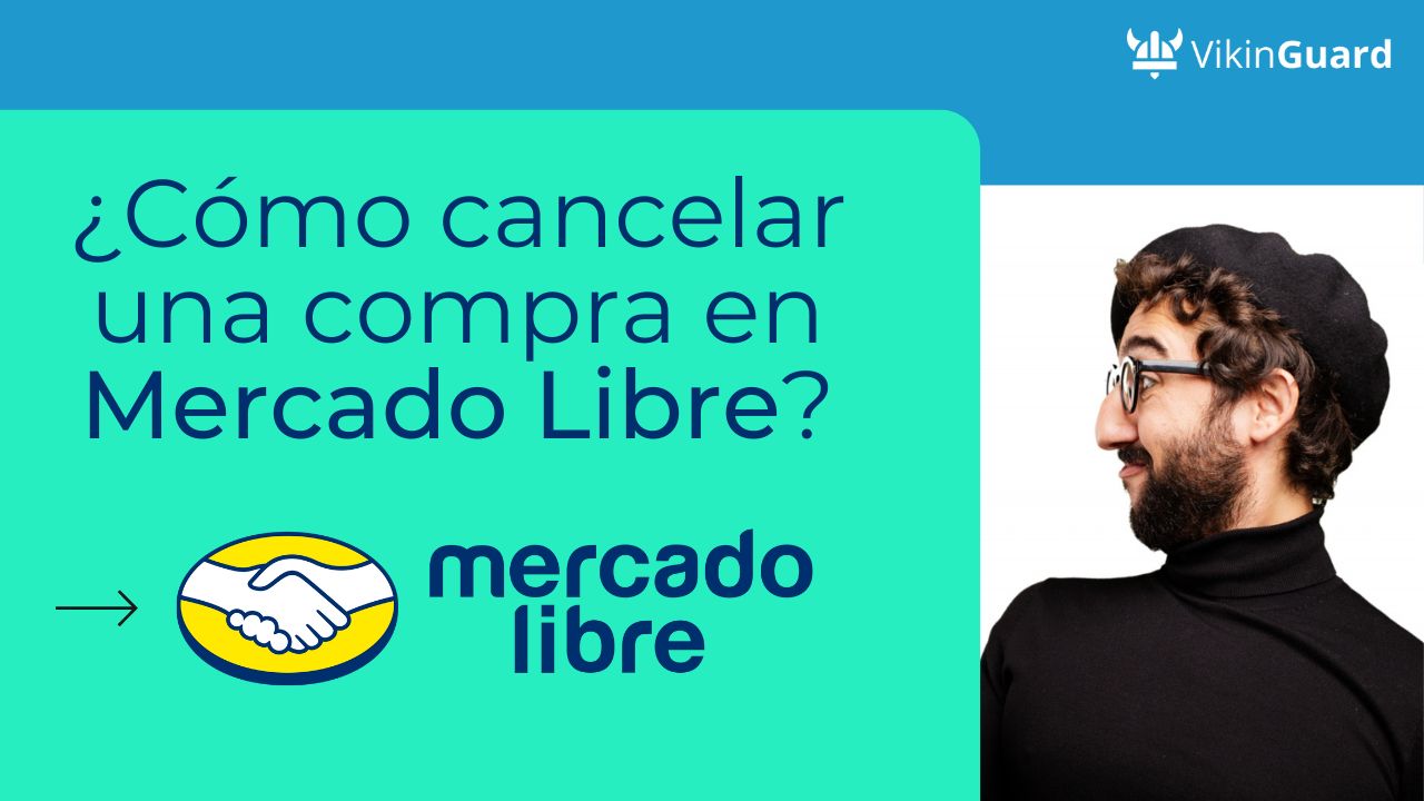 como cancelar una compra mercadolibre