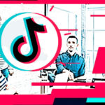 Cómo utilizar TikTok para impulsar el crecimiento de tu negocio