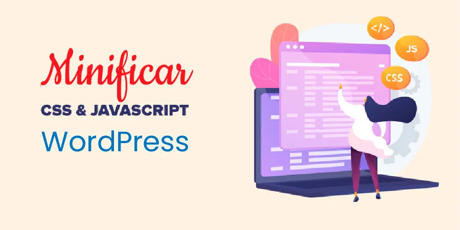 minificar java script y css